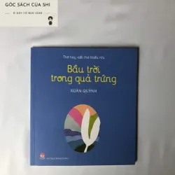 Bầu Trời Trong Quả Trứng - Xuân Quỳnh