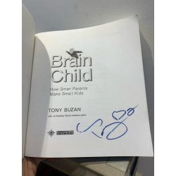 BRAIN CHILD: HOW SMART PARENTS MAKE SMART KIDS - Tony Buzan 271291