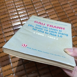Đấu tranh của các chiến sĩ yêu nước và cách mạng tại nhà tù Hoả Lò  527043