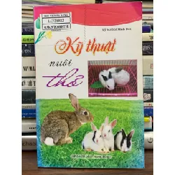 Kỹ thuật nuôi thỏ — Kỹ sư Bùi Minh Đức 588378
