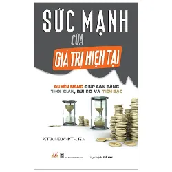 Sức Mạnh Của Giá Trị Hiện Tại - Peter Neuwirth, FSA
