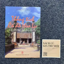 Thắng tích cố đô Hoa Lư và những huyền thoại 926469