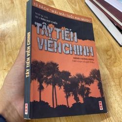 TÂY TIẾN VIỄN CHINH, Nhật ký của liệt sĩ Trần Duy Chiến (xb 2005) 528027