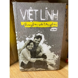 Chuyện và Truyện (tạp bút) -Tác giả Việt Linh -NXB Trẻ -Sách lưu kho còn seal có ố