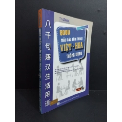 8000 mẫu câu đàm thoại Việt Hoa thông dụng mới 80% ố nhẹ có viết nhẹ vào sách 2013 HCM1511 Oreka Blogmeo