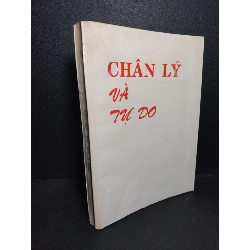 (TẶNG BOOKMARK) Chân lý và tự do mới 80% ố vàng có mộc RBK2103 TÂM LINH - TÔN GIÁO - THIỀN