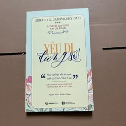 Yêu đi đừng sợ