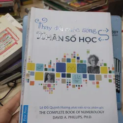 Sách: Thay đổi cuộc sống với Nhân số học - TG: Lê Đỗ Quỳnh Hương (B1)