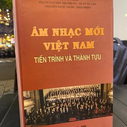 ÂM NHẠC MỚI VIỆT NAM TIẾN TRÌNH VÀ THÀNH TỰU 279229