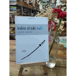 Kiếm Sĩ Bắt Ruồi - Hạo Nhiên, Quốc Khánh 128399