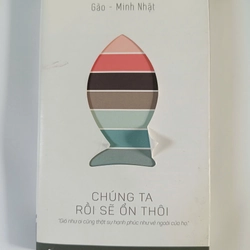 Chúng ta rồi sẽ ổn thôi - Gào - Minh Nhật (2015)