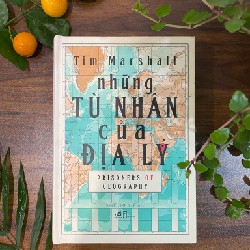 Những tù nhân của địa lý (Tim Marshall) 21440