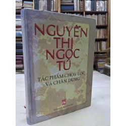 Nguyễn Thị Ngọc Tú - tác phẩm chọn lọc và chân dung