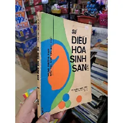 Sự điều hoà sinh sản - Đặng Văn Đang - 1971 mới 80% ố - KHOA HỌC ĐỜI SỐNG - HCM0111