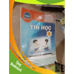 (TẶNG BOOKMARK) Tin học lớp 3 (Chân trời sáng tạo) Giáo khoa RBK2702