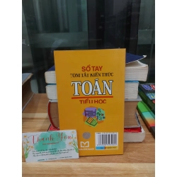 Sổ Tay Tóm Tắt Kiến Thức Toán Tiểu Học – Trần Thị Kim Cương