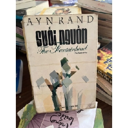 Suối Nguồn - Ayn Rand - Ayn Rand - BT - Ayn Rand