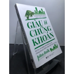 Giàu từ chứng khoán 2021 mới 90% John Boik HPB1107 KINH TẾ - TÀI CHÍNH - CHỨNG KHOÁN