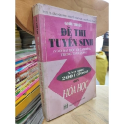 Giới Thiệu Đề Thi Tuyển Sinh Năm Học 2001 - 2002 Môn Hoá Học - PGS.TS Đào Hữu Vinh - Nguyễn Văn Thoại, Nguyễn Hữu Thạc