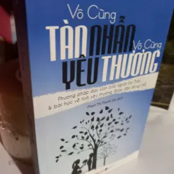 vô cùng tàn nhẫn vô cùng yêu thương