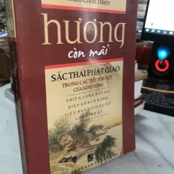 Hương còn mãi - sắc thái phật giáo trong tiểu thuyết của Kim Dung 