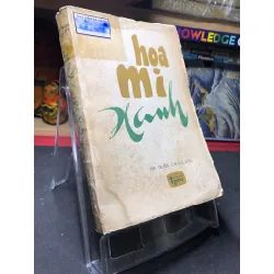 Họa Mi Xanh sưu tầm ố vàng nặng, ướt bìa 1979 Nguyễn Quân, Quang Chiến, Việt Anh, Huy Đức dịch HPB0906 SÁCH VĂN HỌC Blogmeo21025