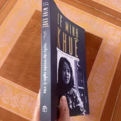 Tuyển tập truyện ngắn và vừa Lê Minh Khuê (như mới) 926740