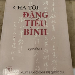 Cha tôi đặng tiểu bình 325460