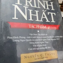 Đào Trinh Nhất tác phẩm tập 1. Việt Nam tây thuộc sử. Pham đình phùng. Lương ngọc quyến 557211