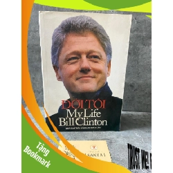 (TẶNG BOOKMARK) Đời Tôi ( My life) Bill Clinton Sách Danh nhân RBK0302