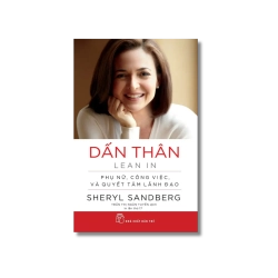 Dấn thân - Sheryl Sandberg ; Nell Scovell