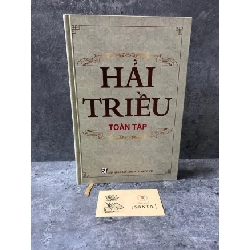 Hải Triều toàn tập (bìa cứng) Sách Danh nhân STB0302 Rebooks.vn