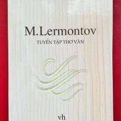 Tuyển tập thơ văn M.Lermontov 792360