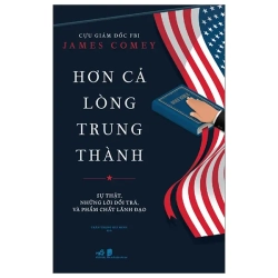 Hơn Cả Lòng Trung Thành (2022) - James Comey