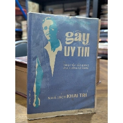 Gây uy tín - Hoàng Xuân Việt