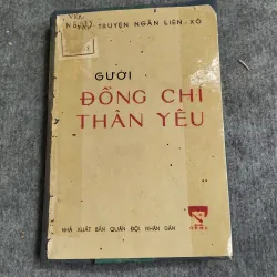 NGƯỜI ĐỒNG CHÍ THÂN YÊU