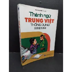 [Sách Cũ SCGR] Thành ngữ Trung Việt thông dụng mới 90% bẩn nhẹ 2017 HCM1209 Phương Linh VĂN HỌC