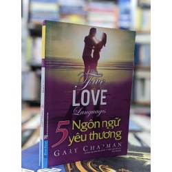 5 ngôn ngữ yêu thương - Gary Chapman