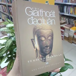GIẢI THOÁT ĐẠO LUẬN (BÌA CỨNG) - TỲ KHEO NI MẠN ĐÀ LA DỊCH VÀ LƯỢC CHÚ