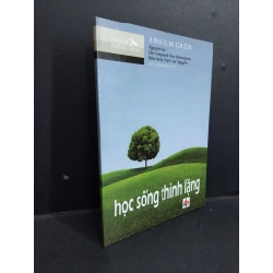 Học sống thinh lặng mới 90% ố nhẹ HCM2811 Anselm Grun TÂM LÝ 355249