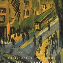 Người Chuyển Tàu - Christopher Isherwood