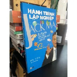 Hành trình lập nghiệp Jack Ma - Hy Văn