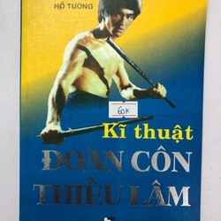 KĨ THUẬT ĐOẢN CÔN THIẾU LÂM  - 154 trang, nxb: 2013