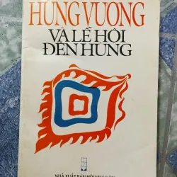 Hùng Vương và lễ hội đền hùng