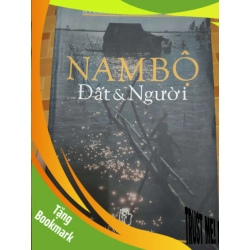 (TẶNG BOOKMARK) Nam Bộ đất và người 1 - 2004 - 356 trang Lịch sử Việt Nam RBK2702