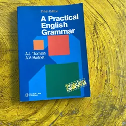 A PRACTICAL ENGLISH GRAMMAR- HỒNG ĐỨC DỊCH VÀ GIỚI THIỆU