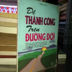 Để thành công trên đường đời - Trâm Anh