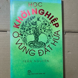 Học Khởi Nghiệp Ở Vùng Đất Hứa 528257