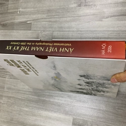 Ảnh việt nam thế kỷ xx. ( sách ảnh).  549801