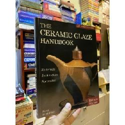 The Ceramic Glaze Handbook - Mark Burleson 975479